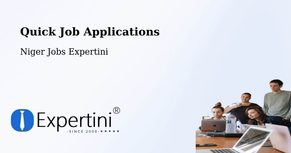 Quick Apply Feature – Madaoua - Niger Jobs Expertini