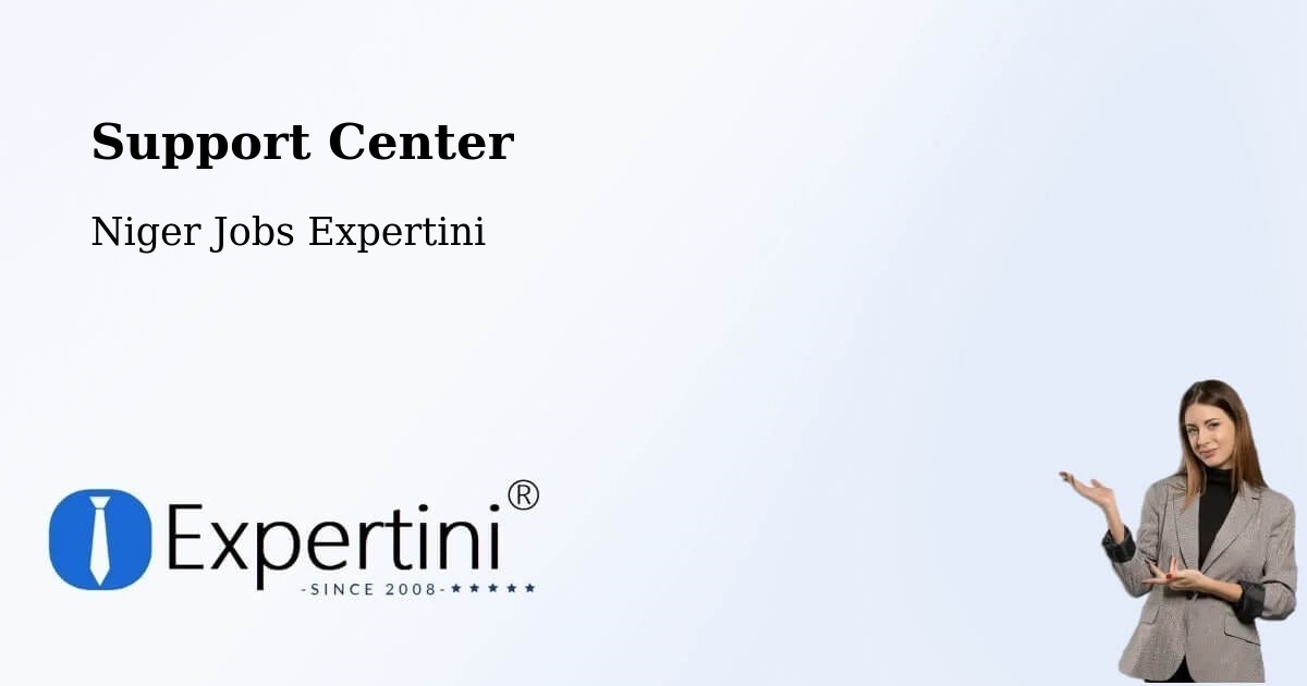 Support Services – Madaoua - Niger Jobs Expertini